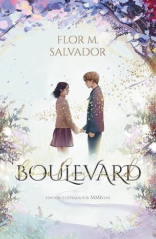 Boulevard. Libro 1: La versión de Flor